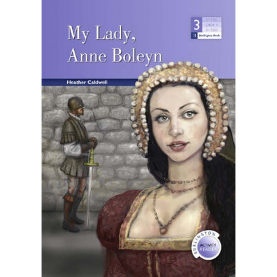 My Lady, Anne Boleyn