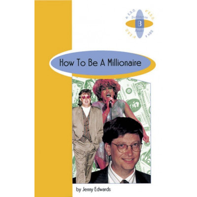 How To Be A Millionaire